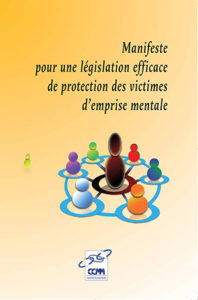 Manifeste pour une législation efficace de protection des victimes d’emprise mentale - Centre contre les Manipulations Mentales